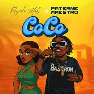 Psycho Mob的專輯Coco (feat. Paterne Maestro) [Explicit]