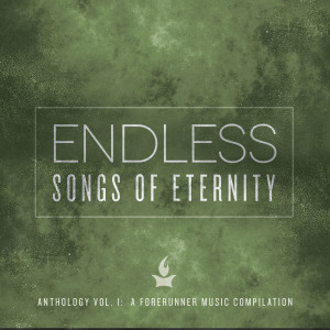 Forerunner Music的专辑Endless: Songs of Eternity