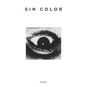 Sin Color (Explicit)