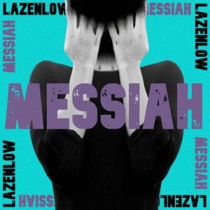 Album Messiah (Ghost Channels Remix) from 