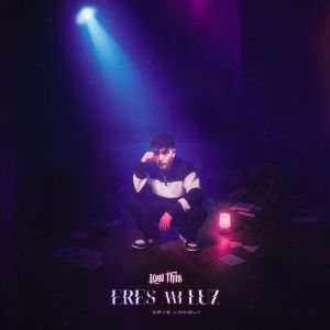 ดาวน์โหลดและฟังเพลง Eres Mi Luz พร้อมเนื้อเพลงจาก Low This