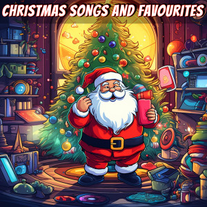 Christmas Songs And Favourites