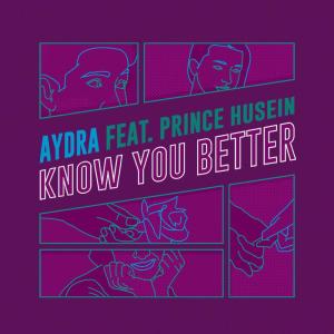 Album Know You Better from Aydra