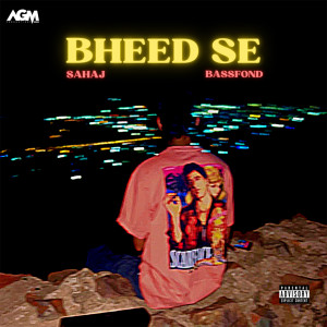 Dengarkan lagu Bheed Se (Explicit) nyanyian Sahaj dengan lirik