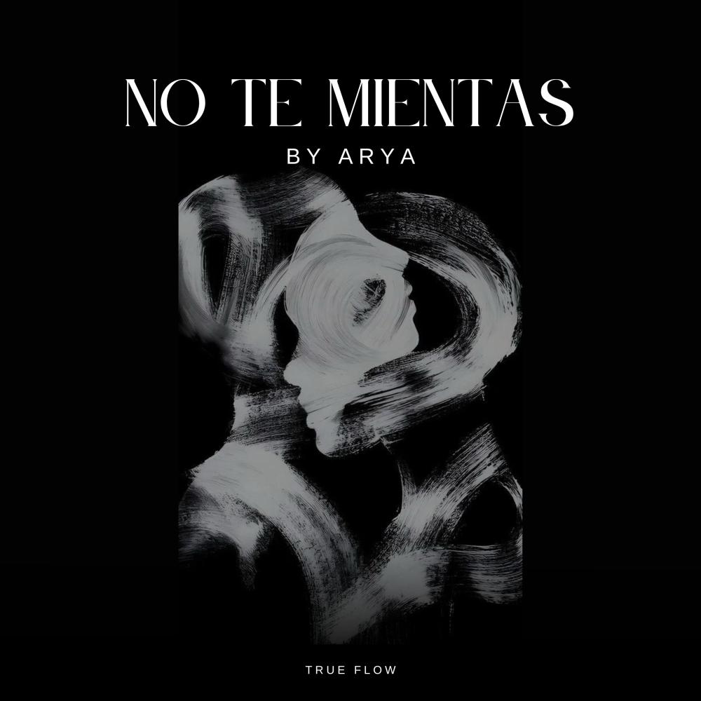 NO TE MIENTAS