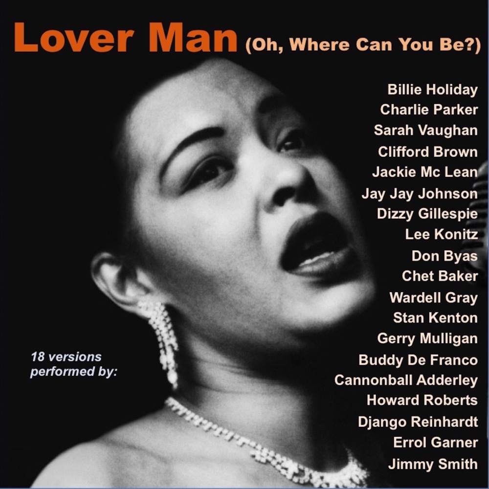 Lover Man (Oh, Where Can You Be?)