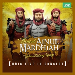 Unic的專輯Konsert Ainul Mardhiah (UNIC Live In Concert)