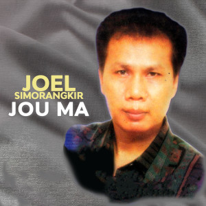 收聽Joel Simorangkir的Ho Sipangolu歌詞歌曲