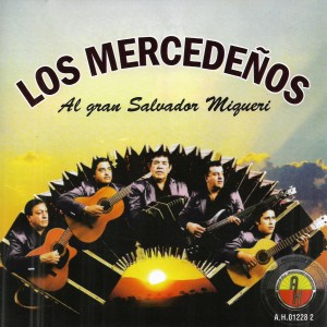 收聽Los Mercedeños的Para Rescatar a la Ternura歌詞歌曲