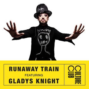 收聽Boy George的Runaway Train (feat. Gladys Knight) (其他|DJ Marble and Professor Stretch Club Remix)歌詞歌曲