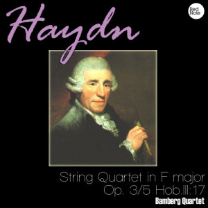 Bamberg Quartet的專輯Haydn: String Quartet in F major, Op. 3/5 Hob.III:17