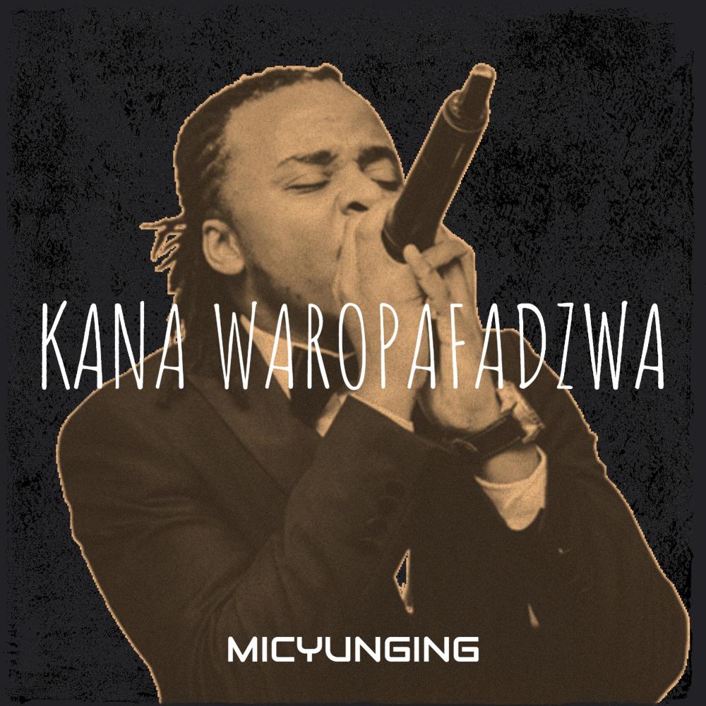 Kana Waropafadzwa