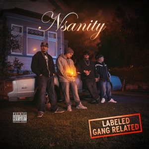 อัลบัม Labeled Gang Related (Explicit) ศิลปิน Nsanity