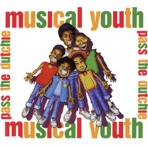 Musical Youth的專輯Pass The Dutchie