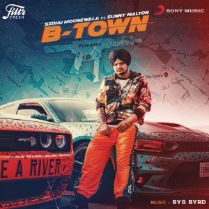 收聽Sidhu Moose Wala的B-Town歌詞歌曲