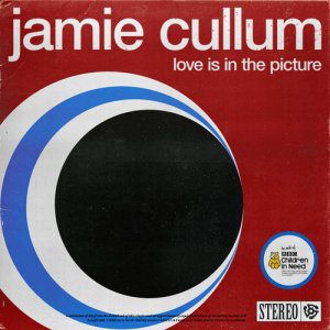 ดาวน์โหลดและฟังเพลง Love Is In The Picture พร้อมเนื้อเพลงจาก Jamie Cullum