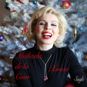 收聽Michaela De La Cour的Xmas歌詞歌曲