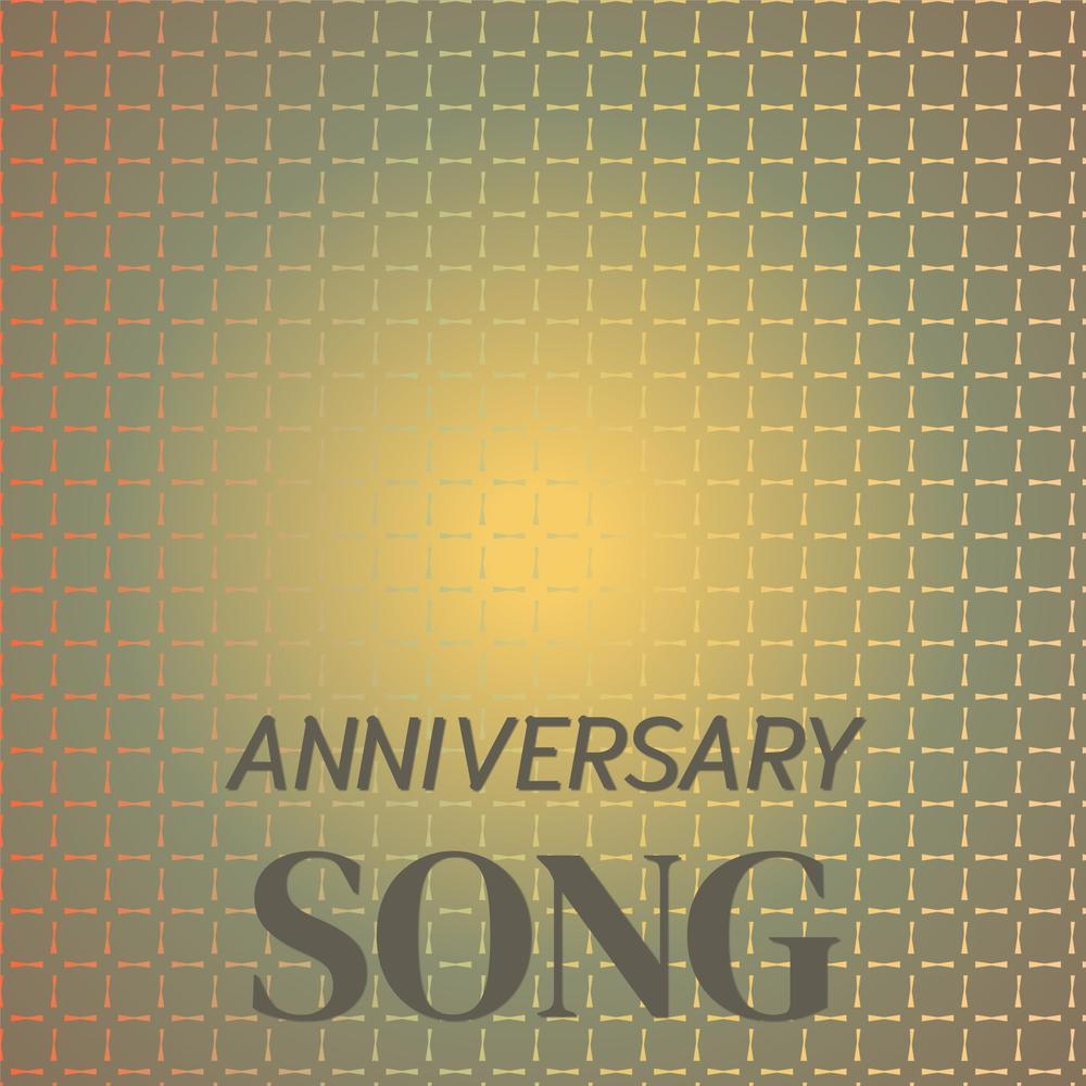 Anniversary Song
