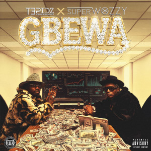 Tepidz的專輯Gbewa