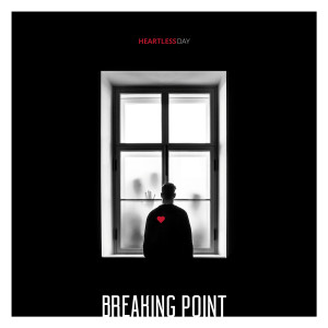 Album Breaking Point oleh Heartless Day