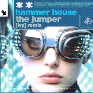 Hammer House的专辑The Jumper ([IVY] Remix)