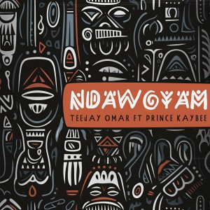 Listen to Ndawoyam song with lyrics from Teejay Omar