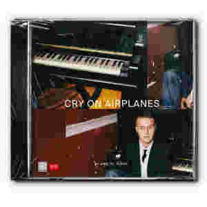 Album cry on airplanes oleh Julian