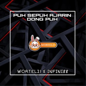 收听WORTEL21的PUH SEPUH AJARIN DONG PUH歌词歌曲