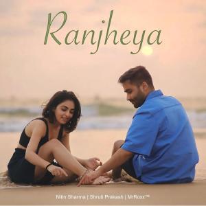 Nitin Sharma的專輯Ranjheya