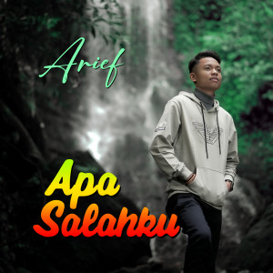 Album Apa Salahku from Arief
