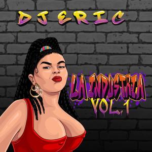 收聽DJ Eric的No Llores por Ese Muchacho (Explicit)歌詞歌曲