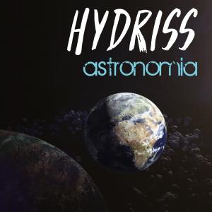 收聽Hydriss的Astronomia (Original Mix)歌詞歌曲