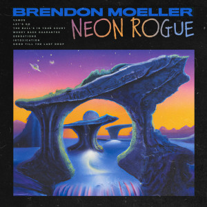 Album Neon Rogue oleh Brendon Moeller