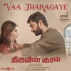 Vaa Tharagaye (From "Thiruvin Kural") dari Sam C.S.