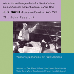 อัลบัม Bach: St. John Passion ศิลปิน Fritz Lehmann