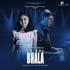 Album Tu Hai Bhala (Glorify Christ 8) from Dr Amit Kamle