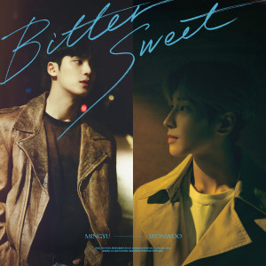 อัลบัม Bittersweet (feat. LeeHi) ศิลปิน WONWOO, MINGYU (SEVENTEEN)