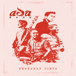 Ada Band的專輯Berharap Cinta