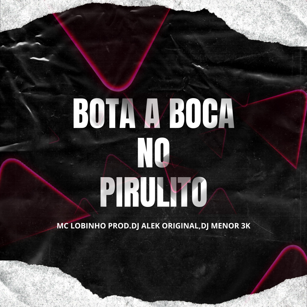 Bota a Boca no Pirulito