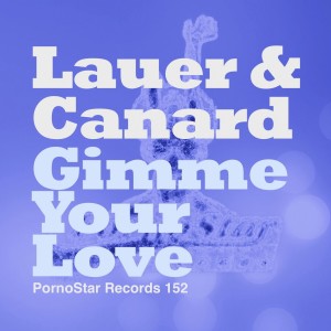 ดาวน์โหลดและฟังเพลง Gimme Your Love พร้อมเนื้อเพลงจาก Lauer