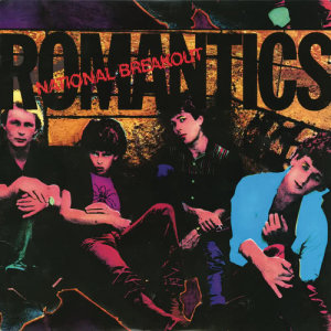 收聽The Romantics的National Breakout (Album Version)歌詞歌曲
