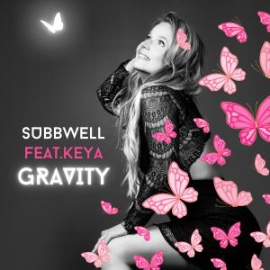 Keya的專輯Gravity (Subbwell Remix feat. KEYA)