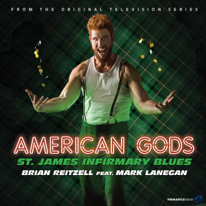 Album St. James Infirmary Blues (From "American Gods" Soundtrack) from Mark Lanegan