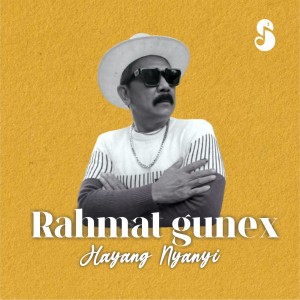 Album Hayang Nyanyi from Rahmat Gunex