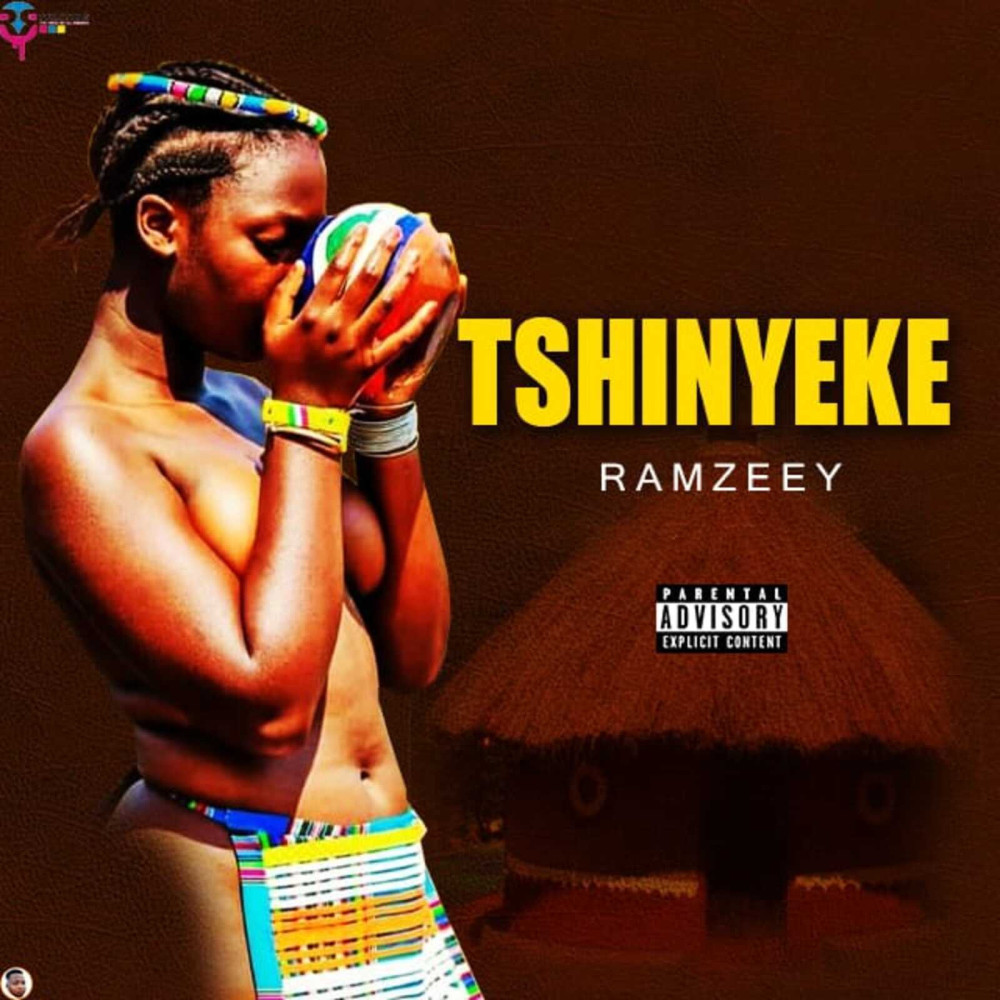 Tshinyeke (Explicit)