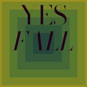 Listen to Yes Fall song with lyrics from Iree Dagi
