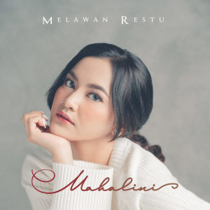 Melawan Restu dari Mahalini