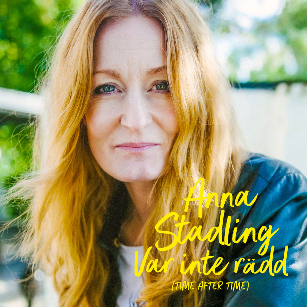 Var inte rädd (Time After Time)