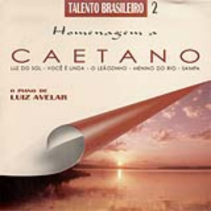 Album Talento Brasileiro 2 (Homenagem a Caetano) oleh Luiz Avellar