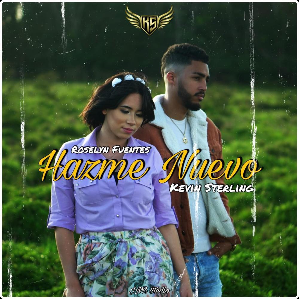 Hazme Nuevo (feat. Roselyn Fuentes)